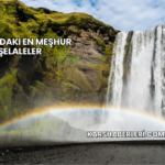 Dünyadaki En Meşhur Şelaleler