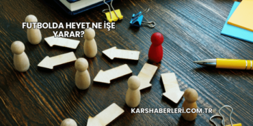 Futbolda Heyet Ne İşe Yarar?