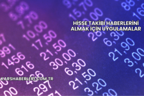 Hisse Takibi Haberlerini Almak İçin Uygulamalar