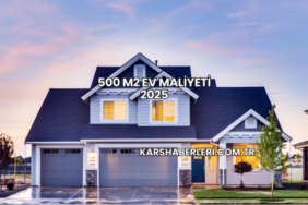 500 m2 Ev Maliyeti 2025