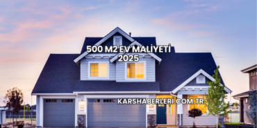 500 m2 Ev Maliyeti 2025