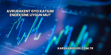 Avrupakent GYO Katılım Endeksine Uygun mu?