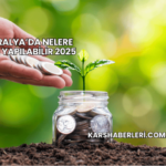 Avustralya’da Nelere Yatırım Yapılabilir 2025