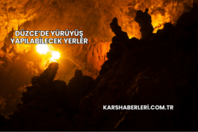 Düzce’de Yürüyüş Yapılabilecek Yerler