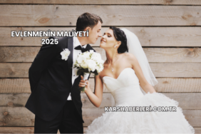 Evlenmenin Maliyeti 2025