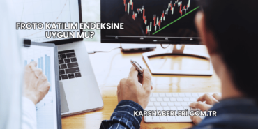 Froto Katılım Endeksine Uygun mu?