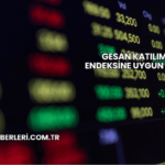 GESAN Katılım Endeksine Uygun mu?