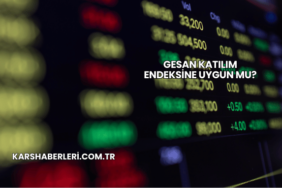 GESAN Katılım Endeksine Uygun mu?