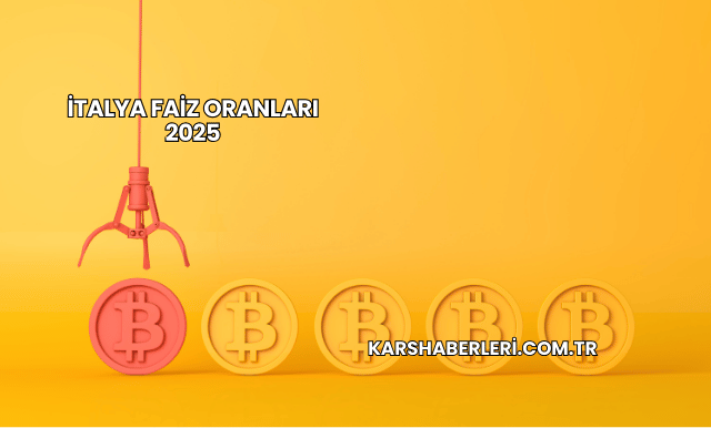 İtalya Faiz Oranları 2025