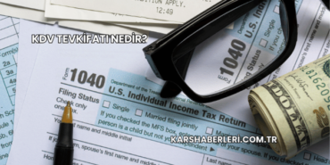 KDV Tevkifatı Nedir?