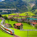 Köyde Yaşam Maliyeti 2025