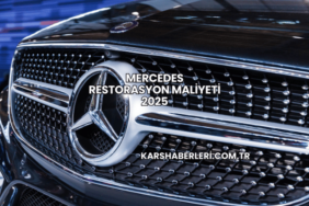 Mercedes Restorasyon Maliyeti 2025