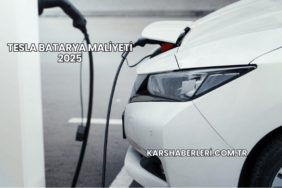 Tesla Batarya Maliyeti 2025
