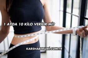 1 Ayda 10 Kilo Verilir mi?