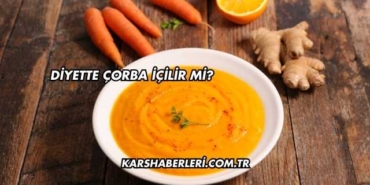 Diyette Çorba İçilir mi?