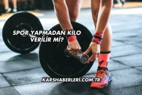 Spor Yapmadan Kilo Verilir mi?