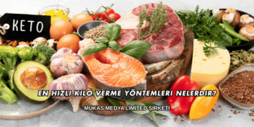 En Hızlı Kilo Verme Yöntemleri Nelerdir?