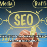 Backlink Satın Alma Hizmeti Veren Siteler