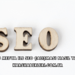 Mukas Medya ile SEO Çalışması Nasıl Yapılır?